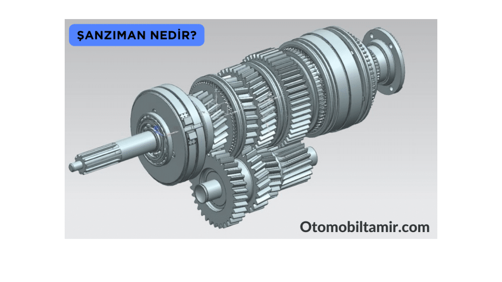 Şanzıman nedir?
